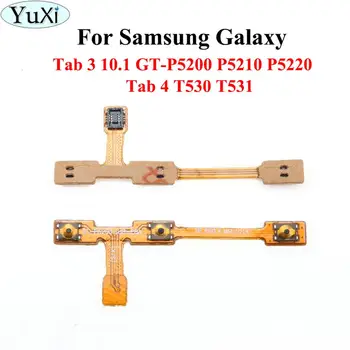 YuXi Putere Butonul de Volum Cheie de Flex Cablu Piese de schimb Pentru Samsung pentru Galaxy Tab 3 10.1 GT-P5200 P5210 P5220 Tab 4 T530 T531